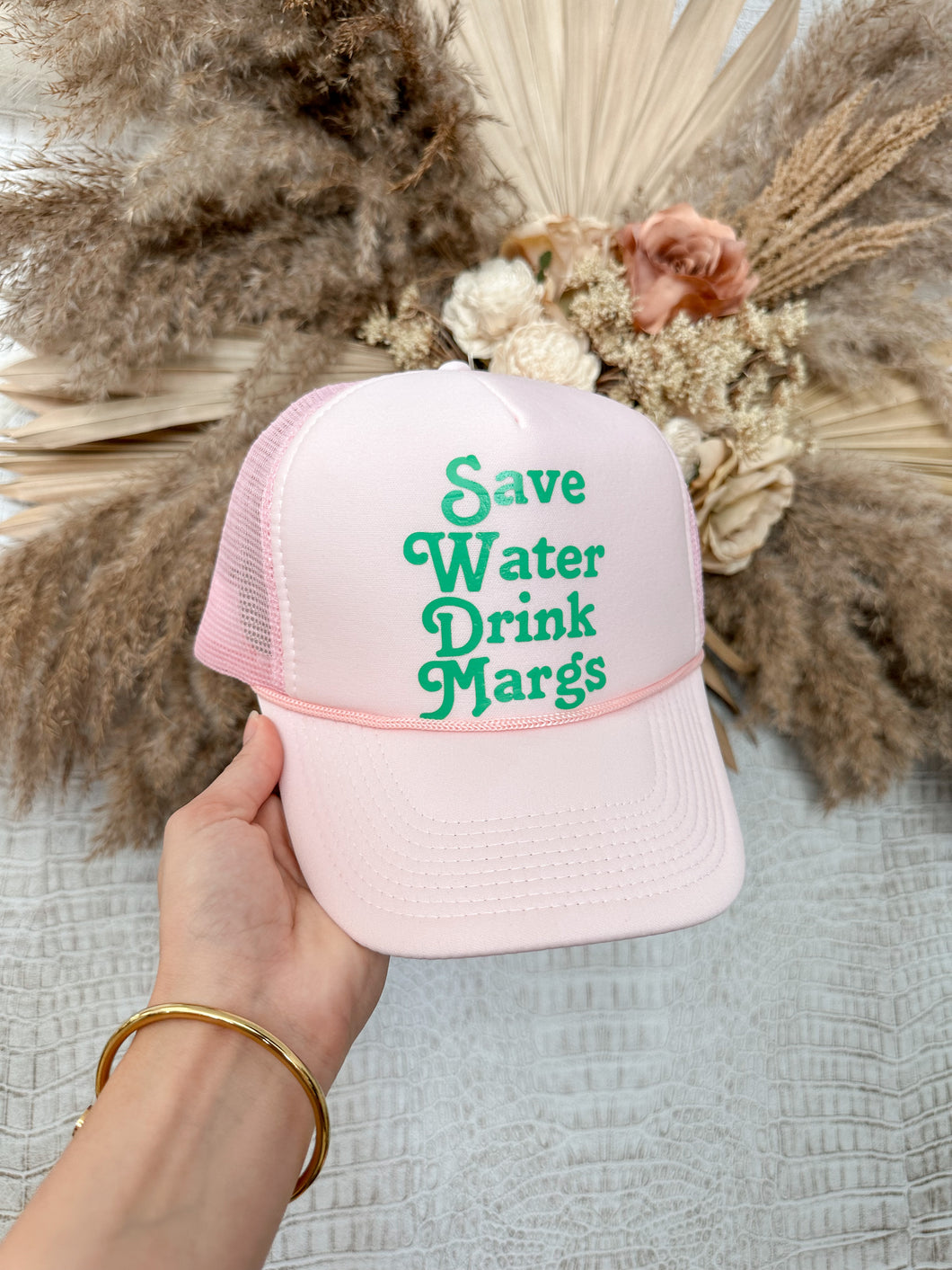 Save Water Drink Margs Trucker Hat